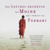 les-lettres-secretes-du-moine-qui-vendit-sa-ferrari-robin-sharma les-lettres-secretes-du-moine-qui-vendit-sa-ferrari-robin-sharma