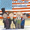 La Fête des présidents