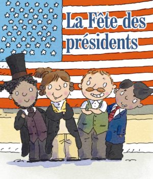 La Fête des présidents