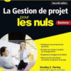 la gestion de projet pour les nuls La Gestion de projet