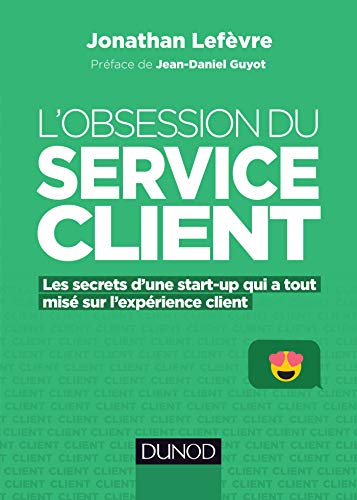 obsession du service client L'obsession du service client