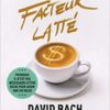 Le facteur latté