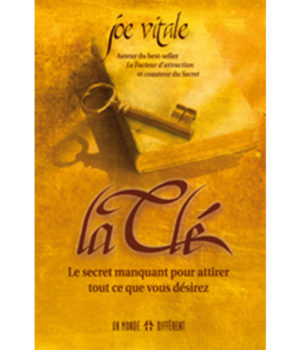 la clé le secret manquant pour attirer tout ce que