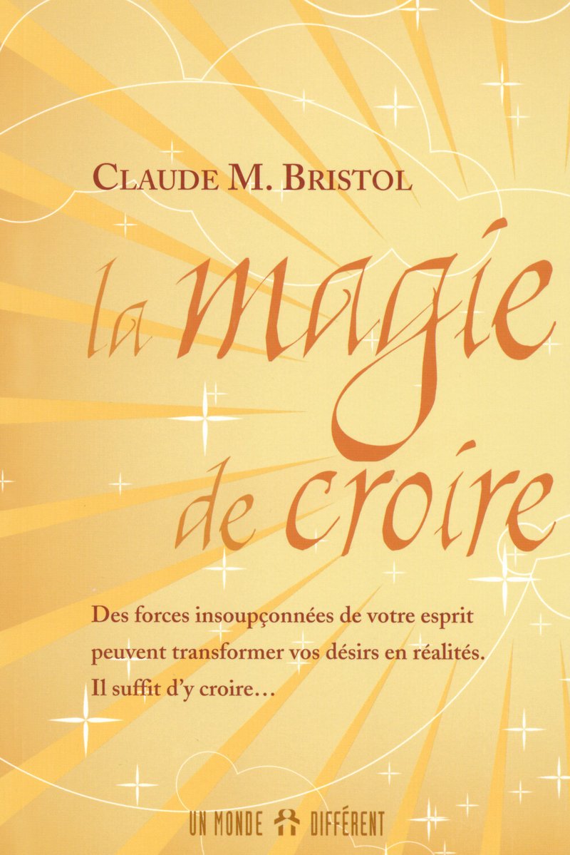 la magie de croire la magie de croire