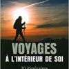 Voyages à l'intérieur de soi