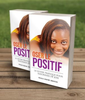 oser le positif prisca nadine kouacou