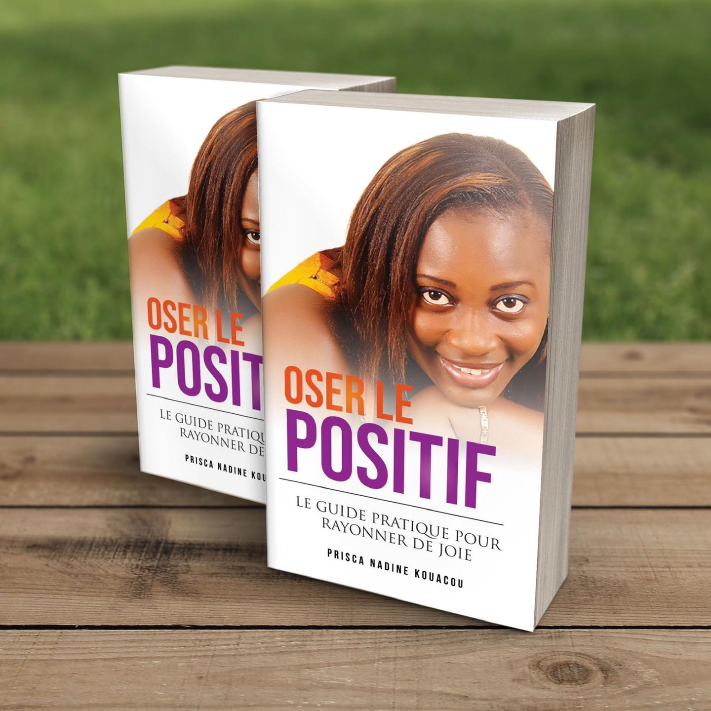 oser le positif prisca nadine kouacou oser le positif prisca nadine kouacou