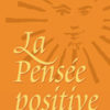 p-1706-pensepositive PENSÉE POSITIVE (LA)