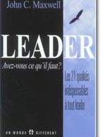LEADER AVEZ-VOUS CE QU’IL VOUS FAUT ?