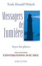 MESSAGERS DE LUMIÈRE MESSAGERS DE LUMIÈRE