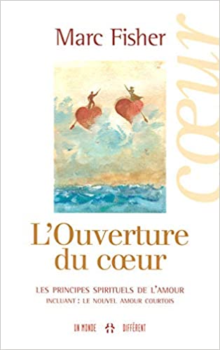 41Vj0w3D4zL._SX312_BO1,204,203,200_ L'Ouverture du coeur