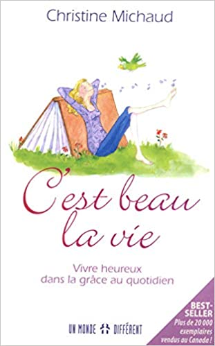 41bq-Bm-q0L._SX309_BO1,204,203,200_ C'EST BEAU LA VIE - VIVRE HEUREUX