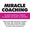 Miracle coaching