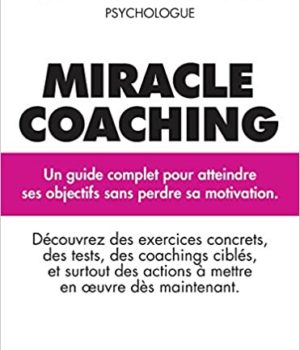 Miracle coaching