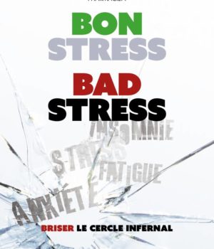 BON STRESS BAD STRESS