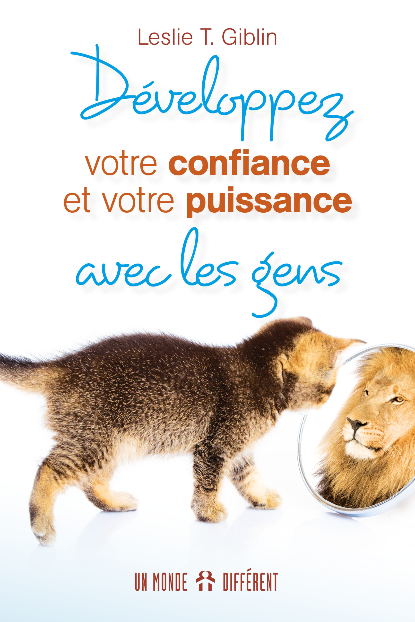 Développez votre confiance Développez votre confiance