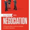 La bible de la négociation