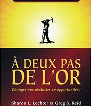 A deux pas de l'or
